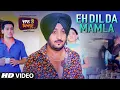Download Lagu Eh Dil Da Mamla (Full Song) Inderjeet Nikku | Jaan Toh Pyara | Yuvleen Kaur | Sakshi Magoo