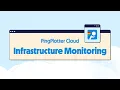 Infrastructure Monitoring with PingPlotter Cloud