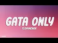 FloyyMenor - GATA ONLY ft. Cris MJ (Letra/Lyrics)