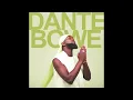 Dante Bowe - Breaking All My Rules (feat. VIC MENSA) [Official Audio]
