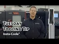 Tooling Tip - Insta-Code