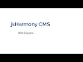 jsHarmony CMS Tutorial 7 - Web Snippets