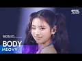 Download Lagu MEOVV (미야오) - BODY @인기가요 inkigayo 20241201