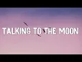 Download Lagu Talking to the Moon - Bruno Mars (Lyrics) || Christina Perri, Ruth B (Mix Lyrics)
