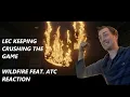 Lagu WILDFIRE IS STRAIGHT HEAT | LEC Feat. ATC Band Reaction