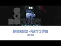 Download Lagu 【แปลไทย】ONE OK ROCK - Party’s Over | Summersorata