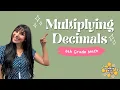 MULTIPLYING DECIMALS BY DECIMALS Common Core Math 6th Grade