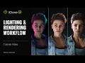 Lighting Rendering Workflow for Characters