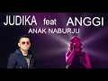 Download Lagu JUDIKA FEAT ANGGI  anak naburju ( lagu batak) JUDIKA feat ANGGI IDOL Anak Naburju