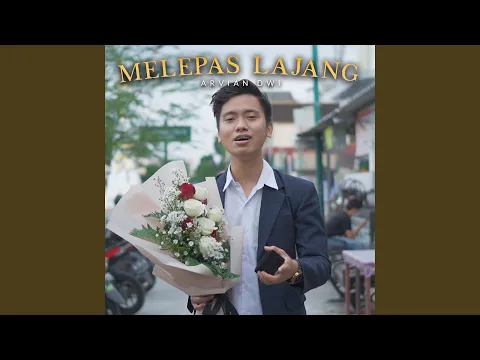 Download MP3 MELEPAS LAJANG