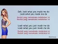Taylor Swift - Look What You Made Me Do | Lirik Terjemahan