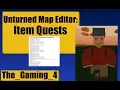 Unturned Map Editor NPC Item Quest