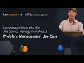 Problem Management with the Lansweeper Integration for Jira Service Management Assets
