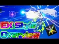 EX Styles Full Overview - NGS