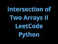 Intersection of Two Arrays II - LeetCode