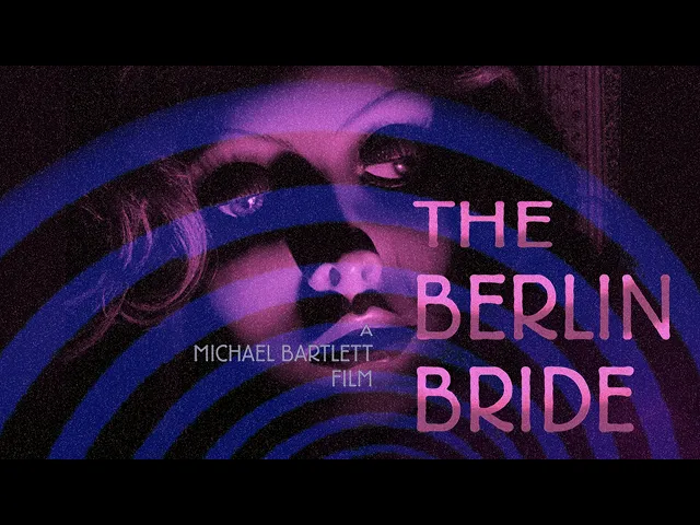 The Berlin Bride - Trailer