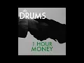 Download Lagu The Drums - Money 1 Hour Version