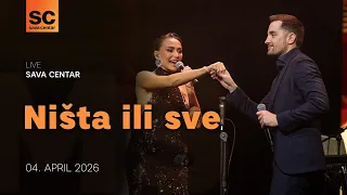 EMINA JAHOVIĆ & MIRZA SELIMOVIĆ - NIŠTA ILI SVE (SAVA CENTAR)