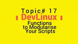 Bash Shell Scripting - Topic 17
