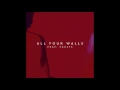 Gorgon City Ft.  Vaults - All Four Walls (Extended Mix)