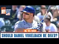 Is it time for Daniel Vogelbach to be DFA d Mets Off Day Live SNY