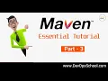 Maven Essential Tutorial for Beginners with Demo 2021 Part - 3