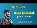 Download Lagu Surah Al-Fatihah 7x - Ust. Hanan Attaki
