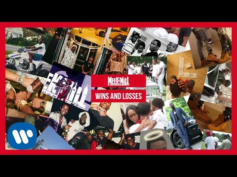 Download MP3 Meek Mill - Wins And Losses [OFFICIAL AUDIO]