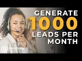 LEADS - Generate 1000 Real Estate Leads per Month