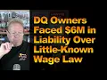 DQ Owners Faced 6M in Liability Over Little-Known Wage Law