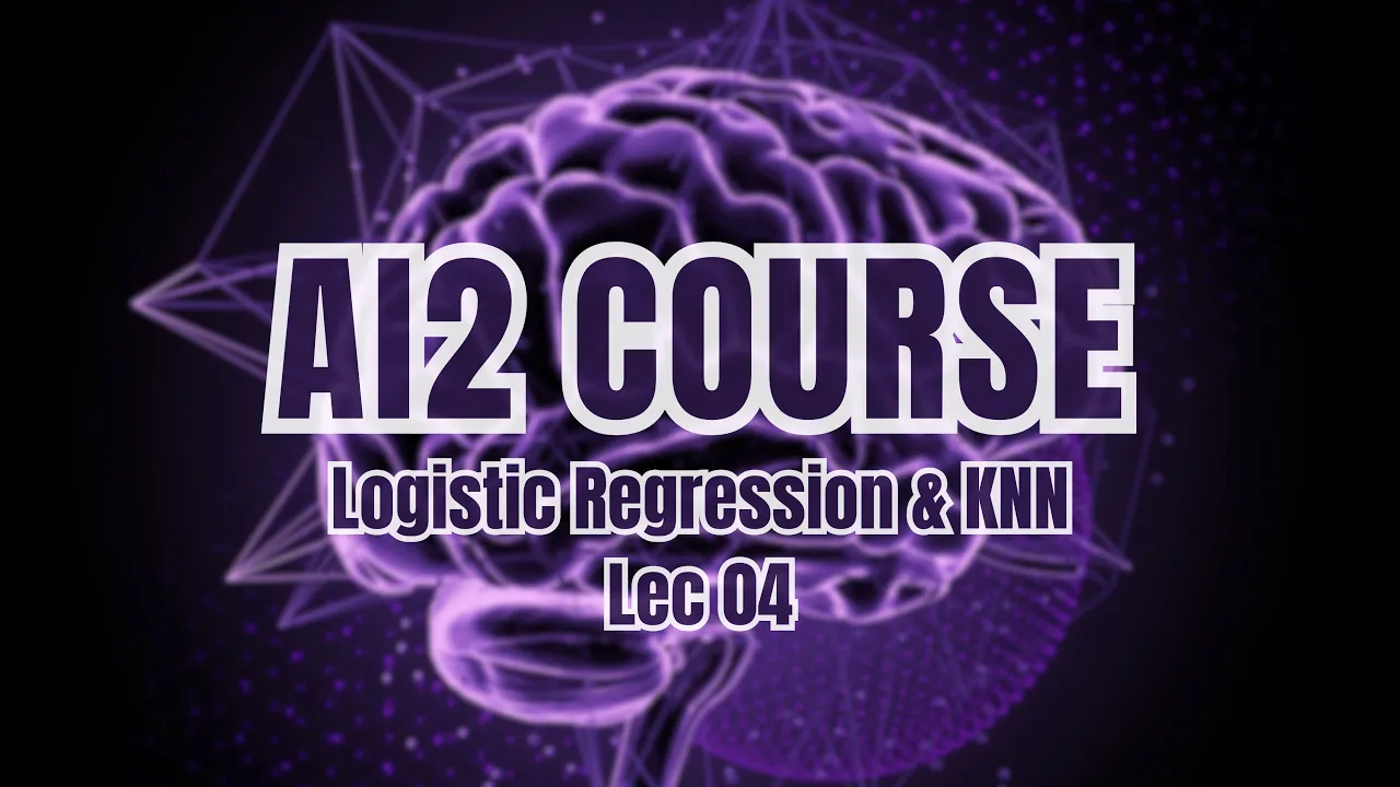 Lec 04 - Understanding Logistic Regression and KNN Algorithms