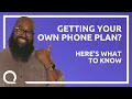 Getting Your Own Phone Plan A guide for teens and young adults first smartphone plans