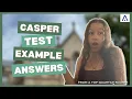 CASPer Test Example Answers Real Responses from a Top Quartile Scorer