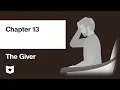 The Giver by Lois Lowry Chapter 13
