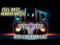 Download Lagu STECU STECU VS KITA USAHAKAN LAGI | DJ CEK SOUND NEMBAK NROTOK FULL BASS