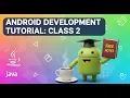 Android App Development Java Class 2 Creating Your First Android App Free Notes for Beginners