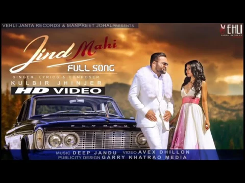 Download MP3 Kulbir jhinjer(Jind Mahi)New Full Panjabi Song Video /Desi log Desi Songs