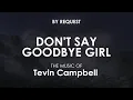 Download Lagu Don't Say Goodbye Girl | Tevin Campbell