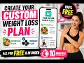 Create a Custom Weight Loss Plan for FREE in Under 10 Minutes - Easy AI