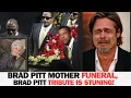 Download Lagu Brad Pitt Mother Died, Brad Pitt’s Devastating Farewell to His Mother