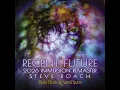 Recent Future - 2026 Immersion Remaster (Mystic Chords & Sacred Spaces)