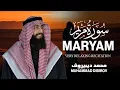 Lagu سورة مريم كاملة | من أجمل تلاوات القارئ محمد ديبيروف | تلاوة عطرة 🌺  Muhammad Dibirov Surah Maryam