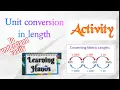 Unit conversion in length activity maths