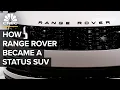How Range Rover Went From Off-Road Beast To Status SUV