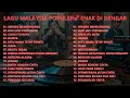 Download Lagu Nostalgia Lagu Malaysia Terpopuler Sepanjang Masa | Gerimis Mengundang, Tiara, Buih Jadi Permadani