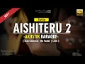 Download Lagu AISHITERU 2 - ZIVILIA ( Akustik Karaoke ) | Viral Di TIKTOK | Instrumental | Lirik | Hi-Res Audio