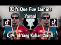DJ Y QUE FUE LAMINE YAMAL VIRAL TIKTOK TERBARU 2025 YANG KALIAN CARI !