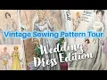 Vintage Sewing Pattern Tour - Wedding Dress Edition