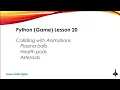 Python Game Lesson 20