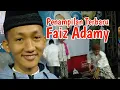 Terbaru Tampilan Faiz Adamy, Ahmad Tumbuk, Junaidi, dan Fany Fauzan Setelah Acara Majelis At-Taufiq